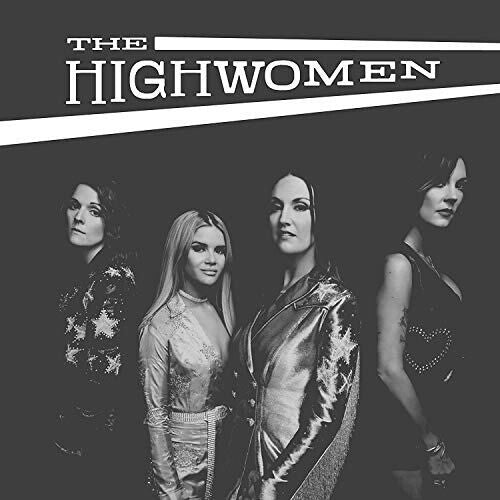 The Highwomen- Highwomen - Darkside Records