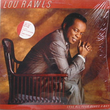 Lou Rawls- Love All Your Blues Away (Sealed) - Darkside Records