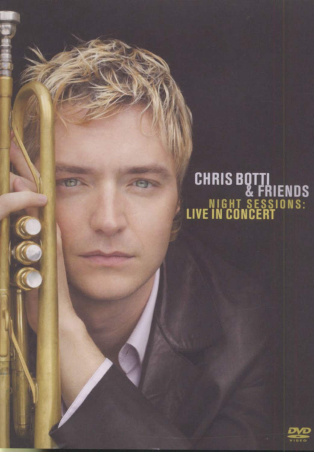 Chris Botti & Friends- Night Sessions: Live In Concert - Darkside Records