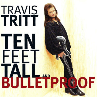 Travis Tritt- Ten Feet Tall And Bulletproof - Darkside Records