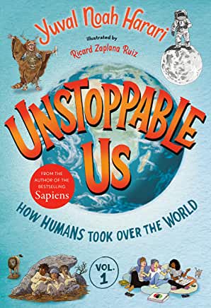 Unstoppable Us, Volume 1: How Humans Took Over the World - Darkside Records