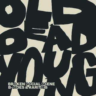 Broken Social Scene- Old Dead Young: B-sides & Rarities - Darkside Records