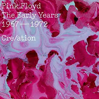 Pink Floyd- The Early Years 1967- 1972 Cre/ation - Darkside Records