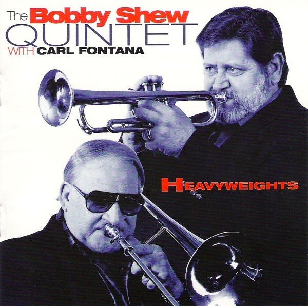 Bobby Shew Quintet With Carl Fontana- Heavyweights - Darkside Records