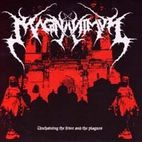 Magnanimus- Unchaining The Fever And The Plagues - Darkside Records