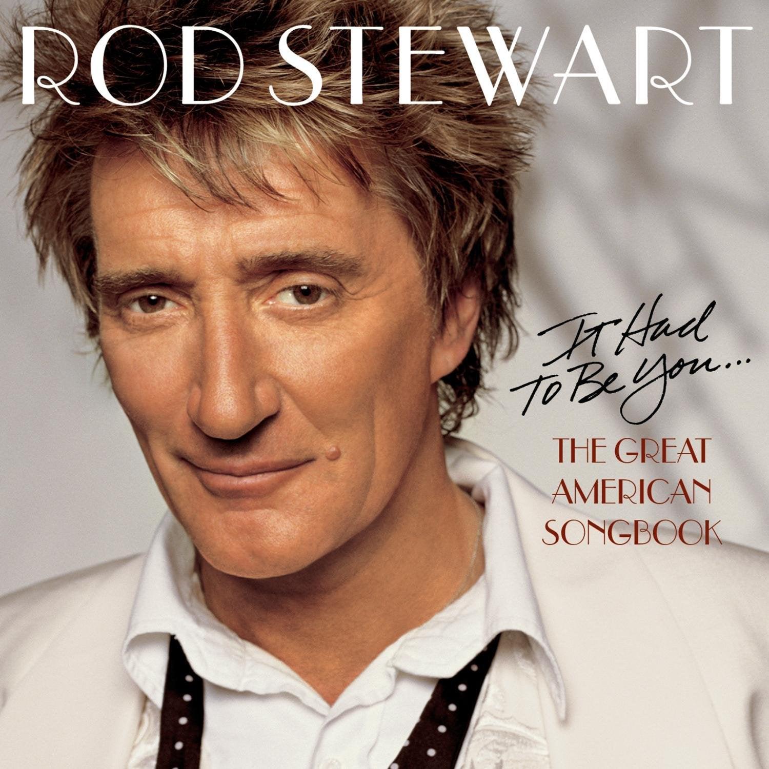 Rod Stewart- It Had To Be You - Darkside Records