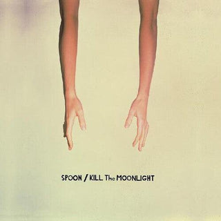Spoon- Kill The Moonlight - Darkside Records