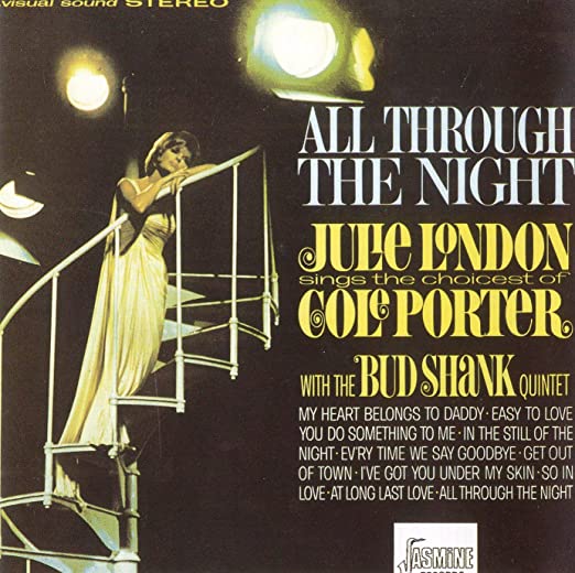 Julie London- All Through The Night - Darkside Records