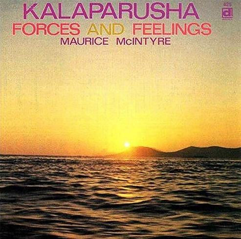 Kalaparusha Maurice McIntyre- Forces And Feelings - Darkside Records