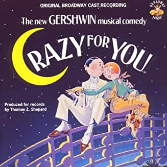 Crazy For You (Original Broadway Cast) - Darkside Records