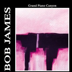 Bob James- Grand Piano Canyon - Darkside Records