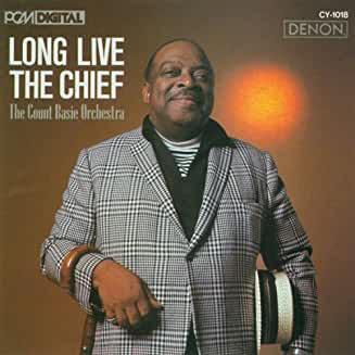 Count Basie Orchestra- Long Live The Chief - DarksideRecords