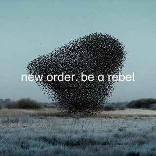 New Order- Be A Rebel - Darkside Records