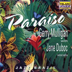 Gerry Mulligan/Jane Duboc- Paraiso Jazz Brazil - Darkside Records