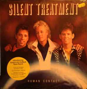 Silent Treatment- Human Contact (SEALED) - Darkside Records