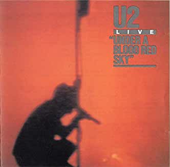 U2- Live- Under A Blood Red Sky - DarksideRecords