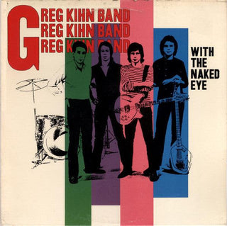 Greg Kihn Band- With The Naked Eye - DarksideRecords