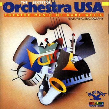 Sextet Of Orchestra USA Featuring Eric Dolphy- Theatre Music Of Kurt Weill - Darkside Records