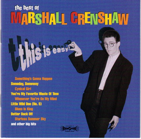 Marshall Crenshaw- The Best Of Marshall Crenshaw: This Is Easy