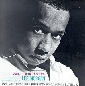 Lee Morgan- Search For The New Land - Darkside Records