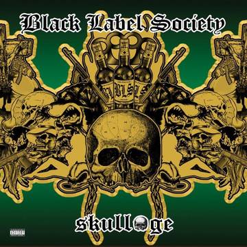 Black Label Society- Skullage -BF22 - Darkside Records