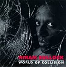 Hiram Bullock- World Of Collision - Darkside Records