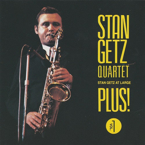 Stan Getz Quartet- Stan Getz At Large Plus Vol. 1 - Darkside Records