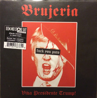 Brujeria- Viva Presidente Trump! (White)(RSD16) - Darkside Records