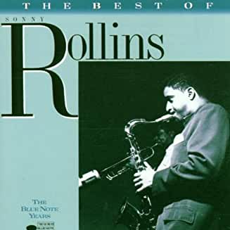 Sonny Rollins- The Best Of Sonny Rollins: The Blue Note Years - Darkside Records
