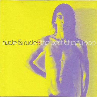 Iggy Pop- Nude & Rude- Best Of Iggy Pop - DarksideRecords