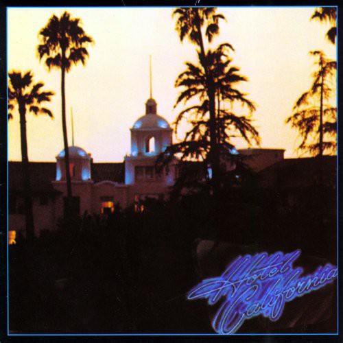 The Eagles- Hotel California - Darkside Records