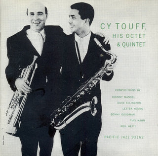 Cy Touff- His Octet & Quintet