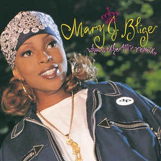 Mary J. Blige- What's The 411? (Remix) - Darkside Records