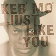 Keb' Mo'- Just Like You - DarksideRecords