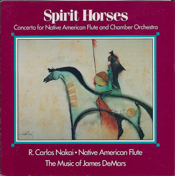 DeMars & Nakai- Spirit Horses - Darkside Records