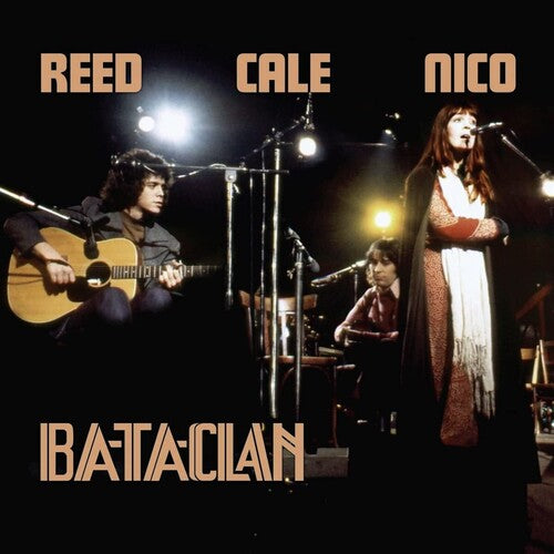 Lou Reed/Nico/John Cale- Le Bataclan 1972 - Darkside Records