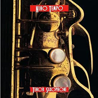 Nino Tempo- Tenor Saxophone - Darkside Records
