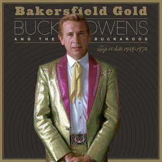 Buck Owens- Bakersfield Gold: Top 10 Hits 1959-1974 - Darkside Records