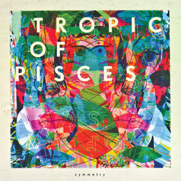Tropic Of Pisces- Symmetry (10”) (Blue) - Darkside Records