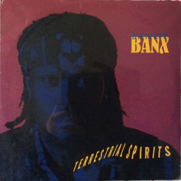 Bankie Banx- Terrestrial Spirits - Darkside Records