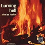 John Lee Hooker- Burning Hell - Darkside Records