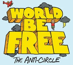 World Be Free- The Anti-Circle (Orange Translucent) - Darkside Records
