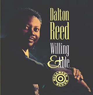 Dalton Reed- Willing & Able - Darkside Records