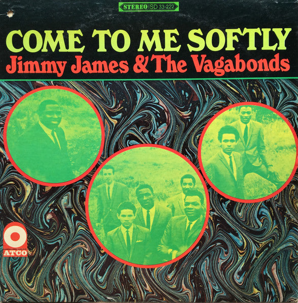 Jimmy James & The Vagabonds- Come To Me Softly