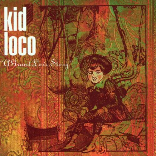 Kid Loco- A Grand Love Story - Darkside Records