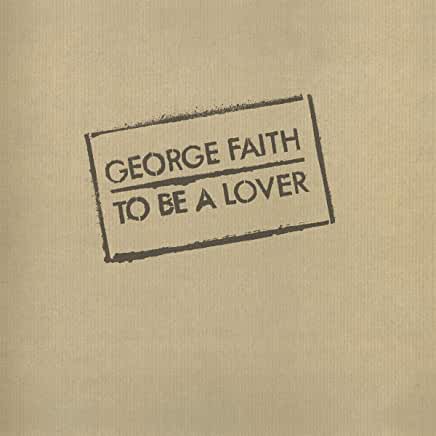 George Faith- To Be A Lover (MoV) - Darkside Records
