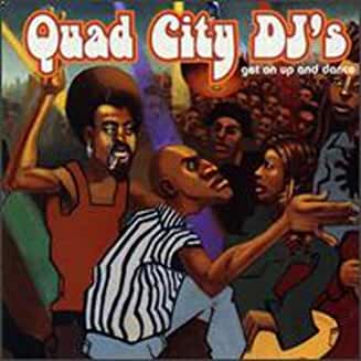 Quad City DJ's- Get On Up And Dance - Darkside Records