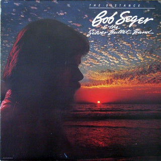 Bob Seger & The Silver Bullet Band- The Distance - DarksideRecords