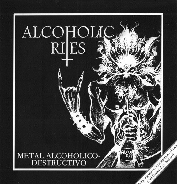 Alcoholic Rites- Metal Alcoholico-Destructivo - Darkside Records