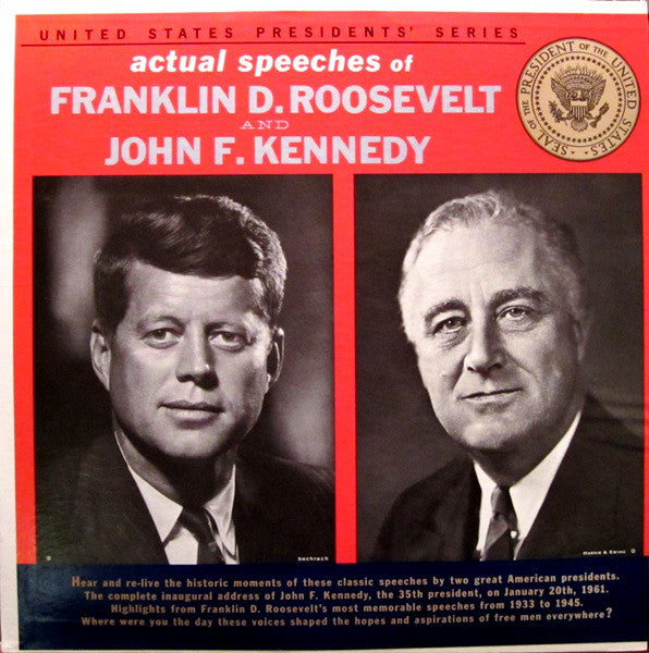 Actual Speeches Of Franklin D Roosevelt And John F. Kennedy - Darkside Records